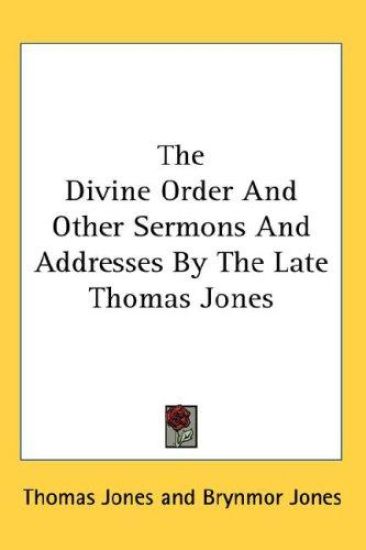 THE DIVINE ORDER AND OTHER SERMONS AND A