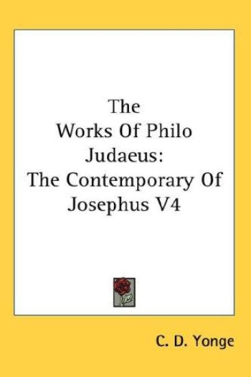THE WORKS OF PHILO JUDAEUS: THE CONTEMPO