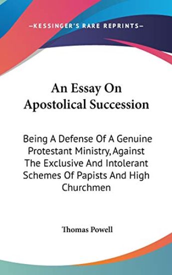Essay On Apostolical Succession