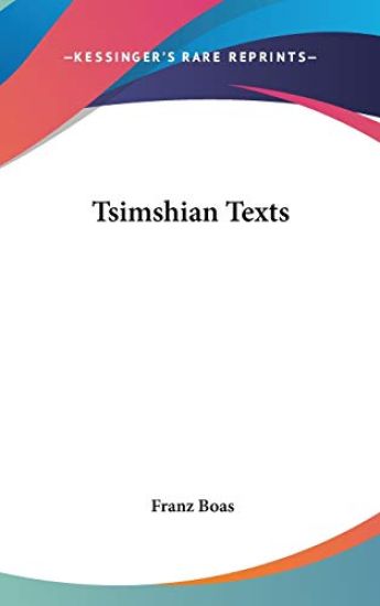 TSIMSHIAN TEXTS