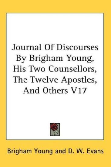 JOURNAL OF DISCOURSES BY BRIGHAM YOUNG,