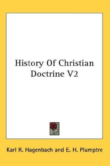HISTORY OF CHRISTIAN DOCTRINE V2