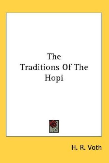 The Traditions of the Hopi