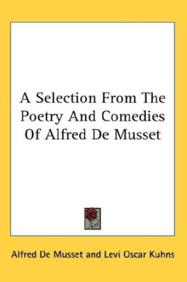 A SELECTION FROM THE POETRY AND COMEDIES