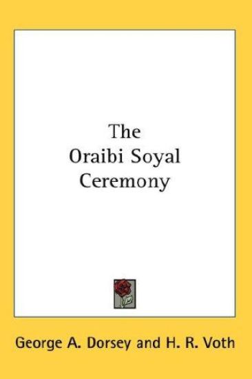 The Oraibi Soyal Ceremony