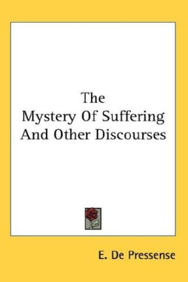 Mystery Of Suffering And Other Discourses