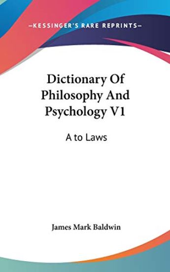 Dictionary of Philosophy and Psychology