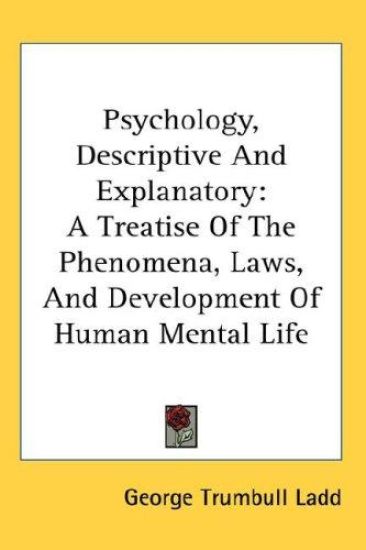 PSYCHOLOGY, DESCRIPTIVE AND EXPLANATORY:
