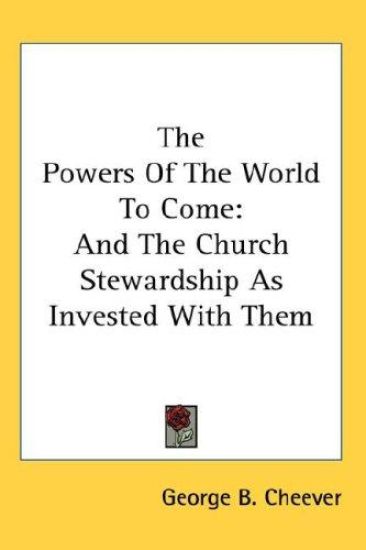 Powers Of The World To Come