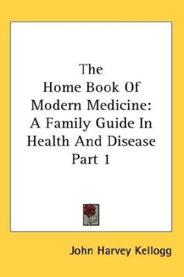 The Home Book of Modern Medicine