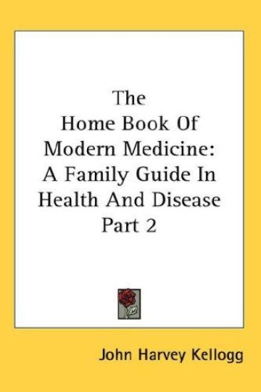 The Home Book of Modern Medicine