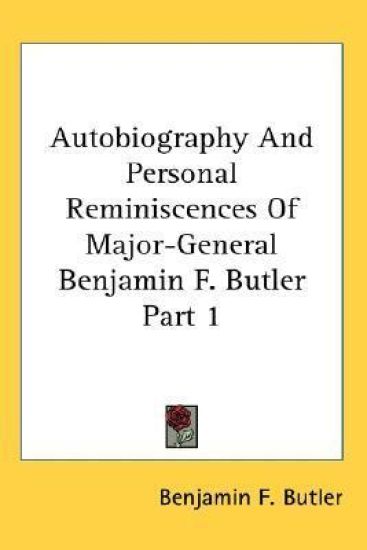 AUTOBIOGRAPHY AND PERSONAL REMINISCENCES