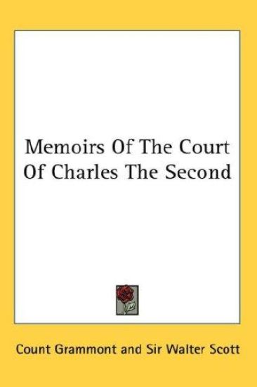 Memoirs Of The Court Of Charles The Second