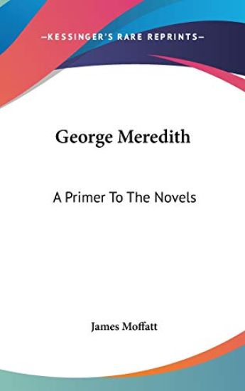 George Meredith – James Moffatt, kirjan kansikuva