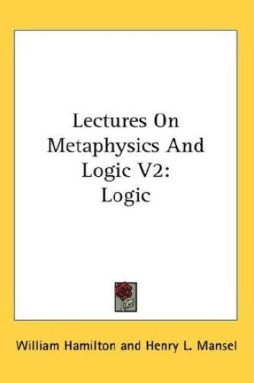 Lectures on Metaphysics and Logic
