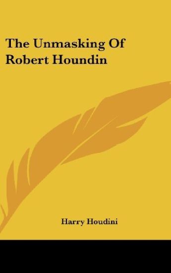 The Unmasking of Robert Houndin