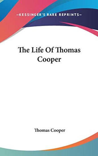Life Of Thomas Cooper
