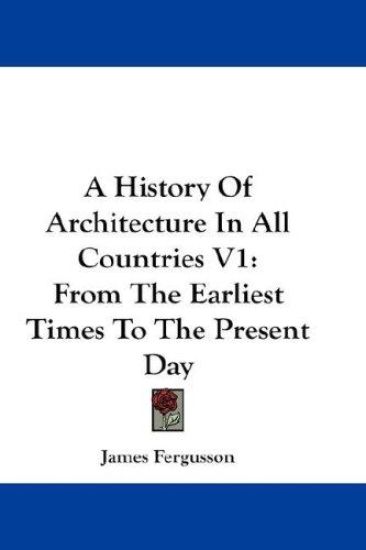A History of Architecture in All Countries