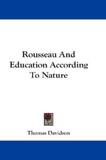 Rousseau and Education According to Nature