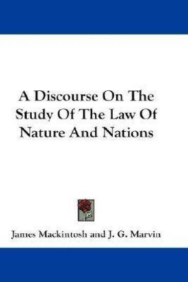 A Discourse on the Study of the Law of Nature and Nations