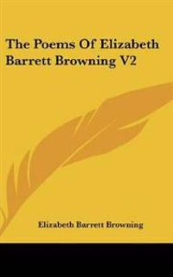 Poems Of Elizabeth Barrett Browning V2