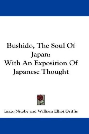 BUSHIDO, THE SOUL OF JAPAN: WITH AN EXPO