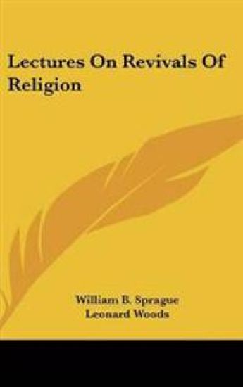 Lectures On Revivals Of Religion