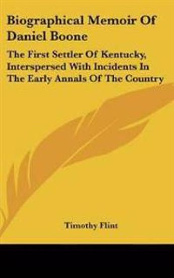Biographical Memoir Of Daniel Boone