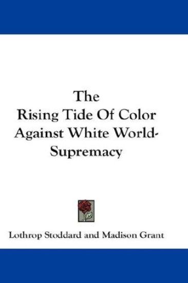 The Rising Tide of Color Against White World-supremacy