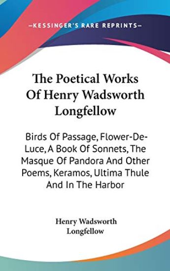 The Poetical Works of Henry Wadsworth Longfellow – Henry Wadsworth Longfellow, kirjan kansikuva