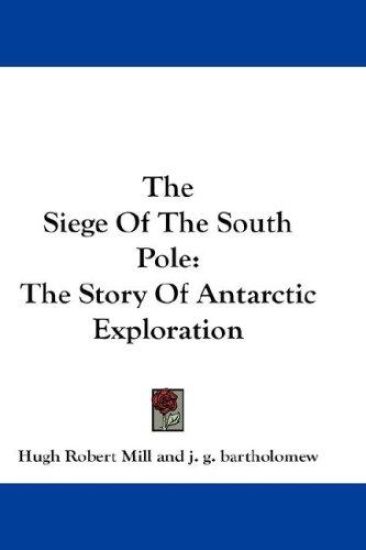 The Siege of the South Pole