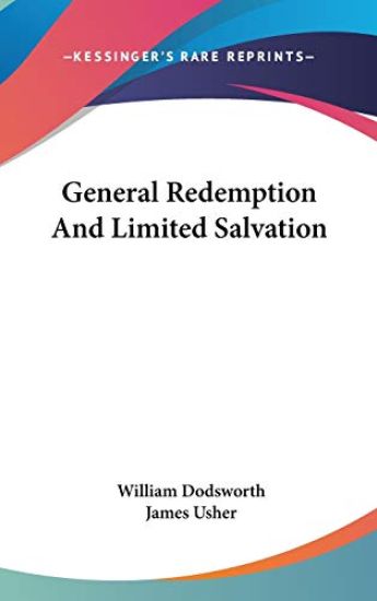 General Redemption and Limited Salvation