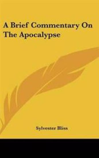 Brief Commentary On The Apocalypse