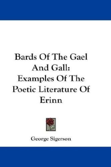 BARDS OF THE GAEL AND GALL: EXAMPLES OF