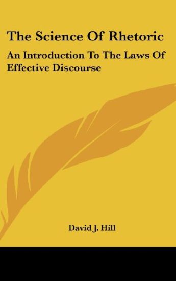 THE SCIENCE OF RHETORIC: AN INTRODUCTION