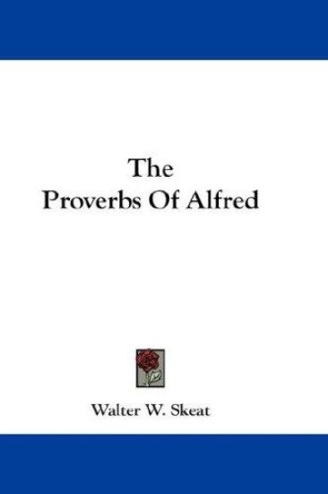 THE PROVERBS OF ALFRED – WALTER W. SKEAT, kirjan kansikuva