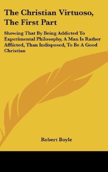 Christian Virtuoso, The First Part