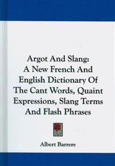 Argot and Slang