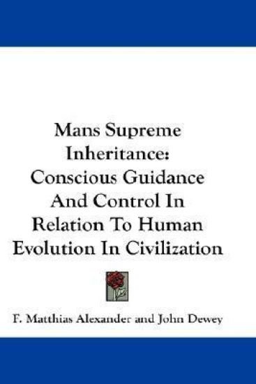 Mans Supreme Inheritance