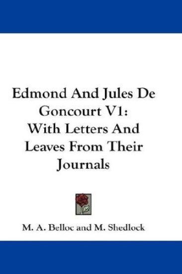 Edmond and Jules De Goncourt