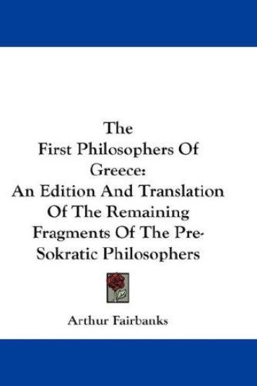 The First Philosophers of Greece