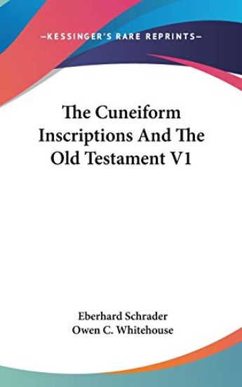 THE CUNEIFORM INSCRIPTIONS AND THE OLD T
