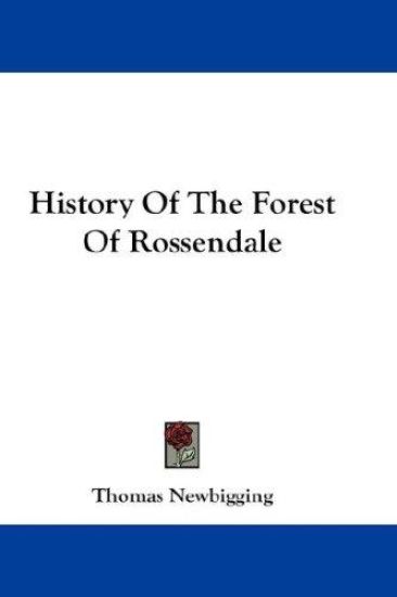 History of the Forest of Rossendale