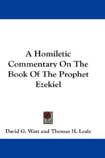 A HOMILETIC COMMENTARY ON THE BOOK OF TH