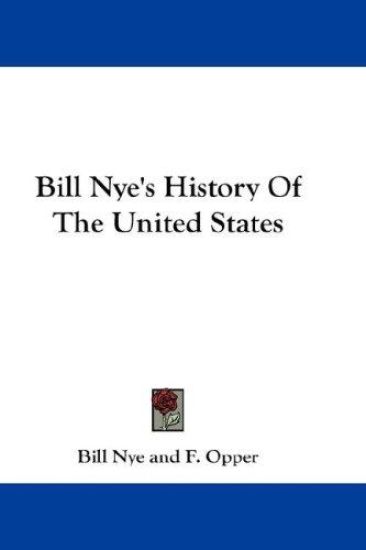 BILL NYE'S HISTORY OF THE UNITED STATES