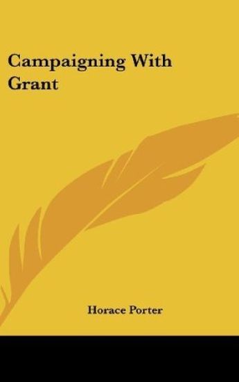 Campaigning With Grant
