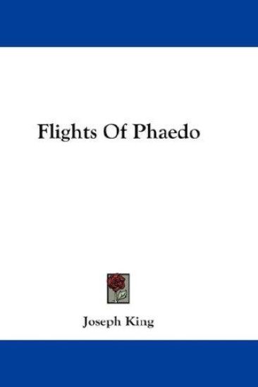 Flights Of Phaedo