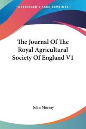 The Journal of the Royal Agricultural Society of England