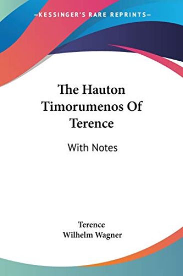 The Hauton Timorumenos of Terence