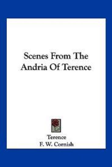 Scenes from the Andria of Terence